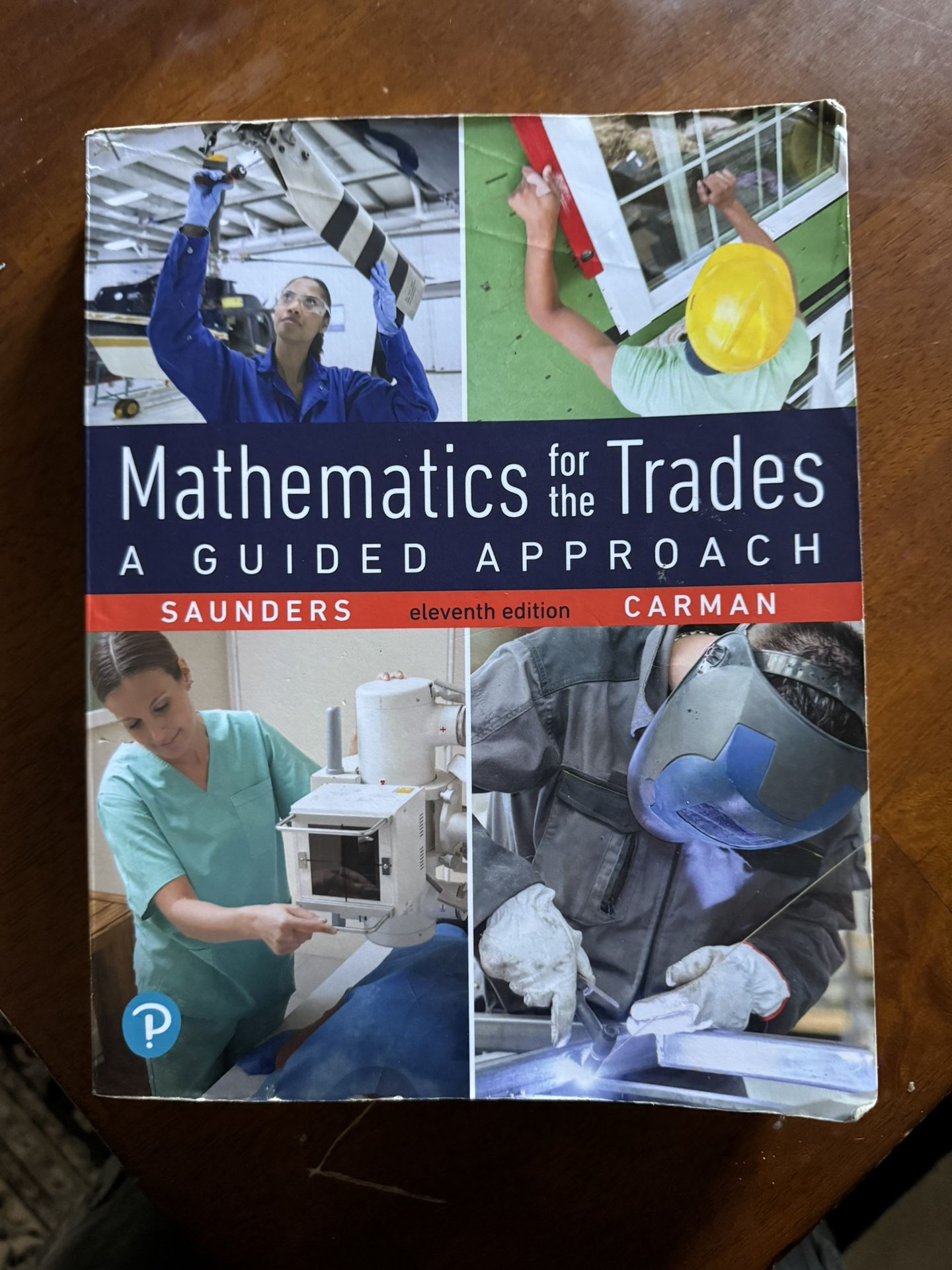 Mathematics For The Trades A Guided Approach 11th Edition Book