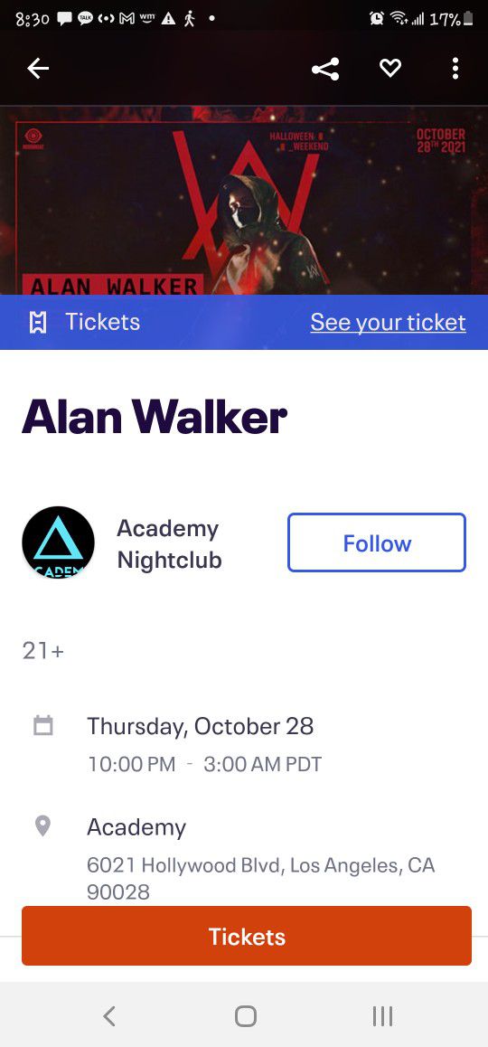 Alan Walker Ticket @Academy LA Oct 28th Thursday Ticket
