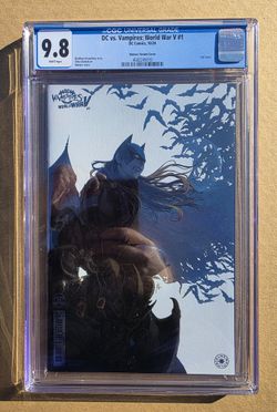 DC Vs Vampires World War V #1 (CGC 9.8)
Homare Variant Cover




Cert # ((contact info removed))

See before and after pics 