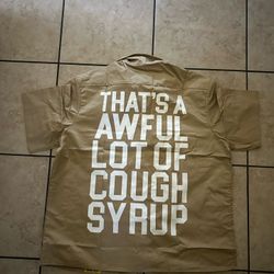 Awful Lot Of Cough Syrup
