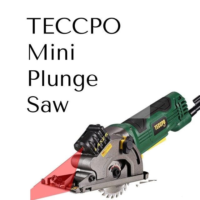 🔧 TECCPO Mini Plunge Saw – Electric Compact Circular Saw (TAPS22P)