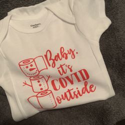 Baby It’s Covid Outside Onesie