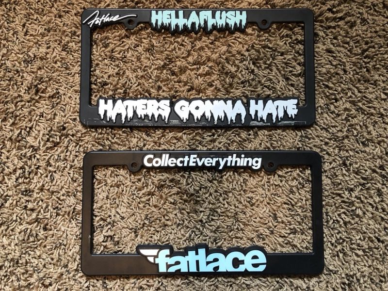 2 Hellaflush Illest Fatlace Haters Gonna Hate License plate frames