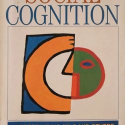 Social Cognition: Understanding Self and Others