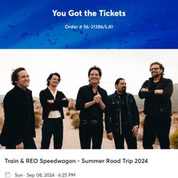 2 Tickets To Train & REO SPEEDWAGON