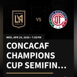 $1 CONCACAF CHAMPIONS CUP SEMIFINAL- LAFC VS TOLUCA 