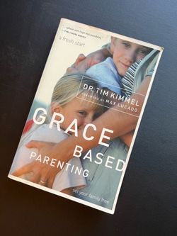 Grace Based Parenting