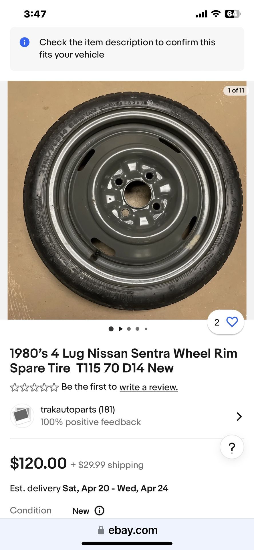 Nissan Sentra car T115/70D14 ; 4 Lug Spare Tire in very good condition.