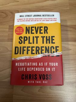 Never Split the Difference by Chris Voss & Tahl Raz (2016) Hardcover