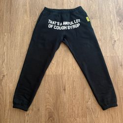 That’s A Awful Lot Of Cough Syrup Rhinestone Sweatpants