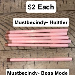 Must Be Cindy Lip Liners $2 Each 