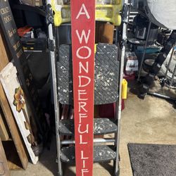 “It’s a Wonderful Life” Fence Board Sign 
