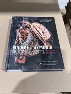 Michael Symon's Playing with Fire : BBQ and More from the Grill,