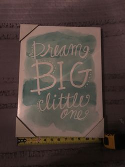 Dream Big Little One Wall Art