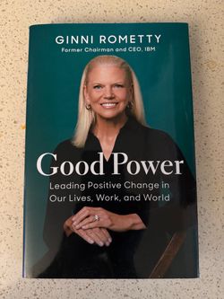 Good Power by Ginni Rometty Hardcover Book