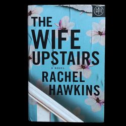 The Wife Upstairs Hardcover Novel