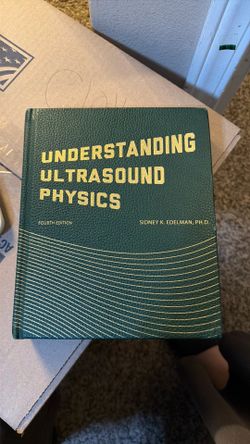Understand ultrasound physics/