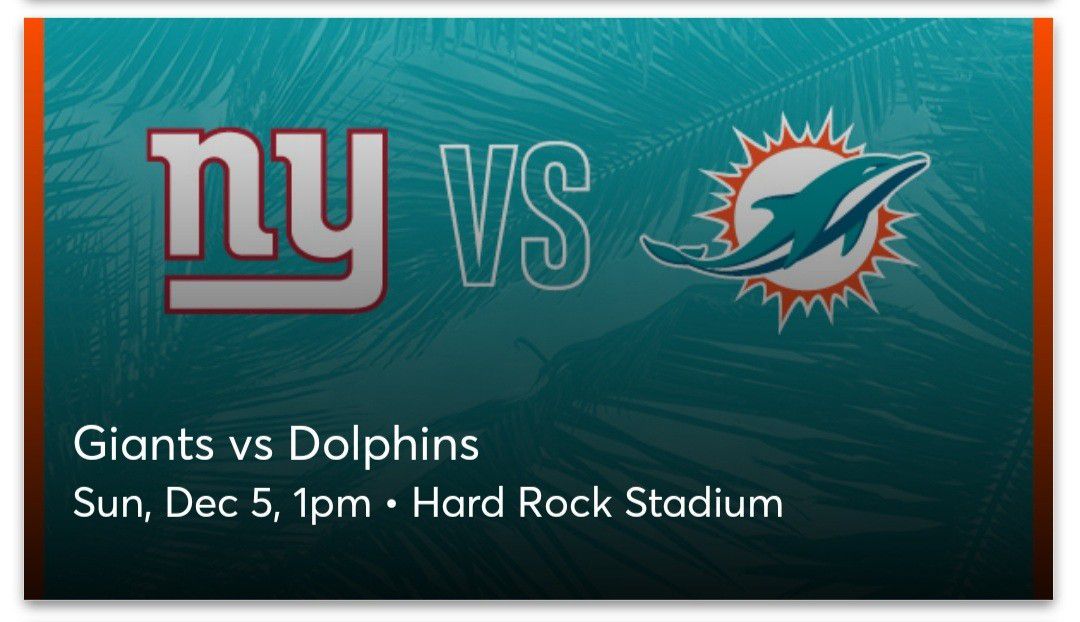 2 Dolphins Vs Giants Tickets. 