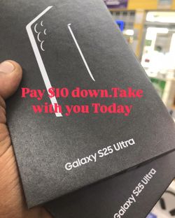 galaxy s25 ultra unlock low pay no crdt needdd