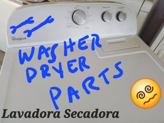 Washer dryer NEW PARTS FOR SALE RE*PAIRS