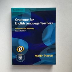 Grammar for English Language Teachers 2nd ed Martin Parrott