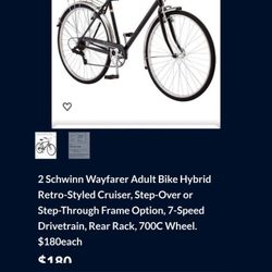 2 Schwinn Wayfarer Adult Bike Hybrid Retro-Styled Cruiser, Step-Over or Step-Through Frame Option, 7-Speed Drivetrain, Rear Rack, 700C Wheel.$180each