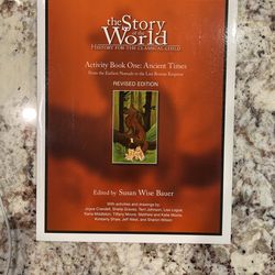 The Story Of The World Activity Book One