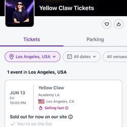 $85 Yellow Claw - June 13th Academy LA