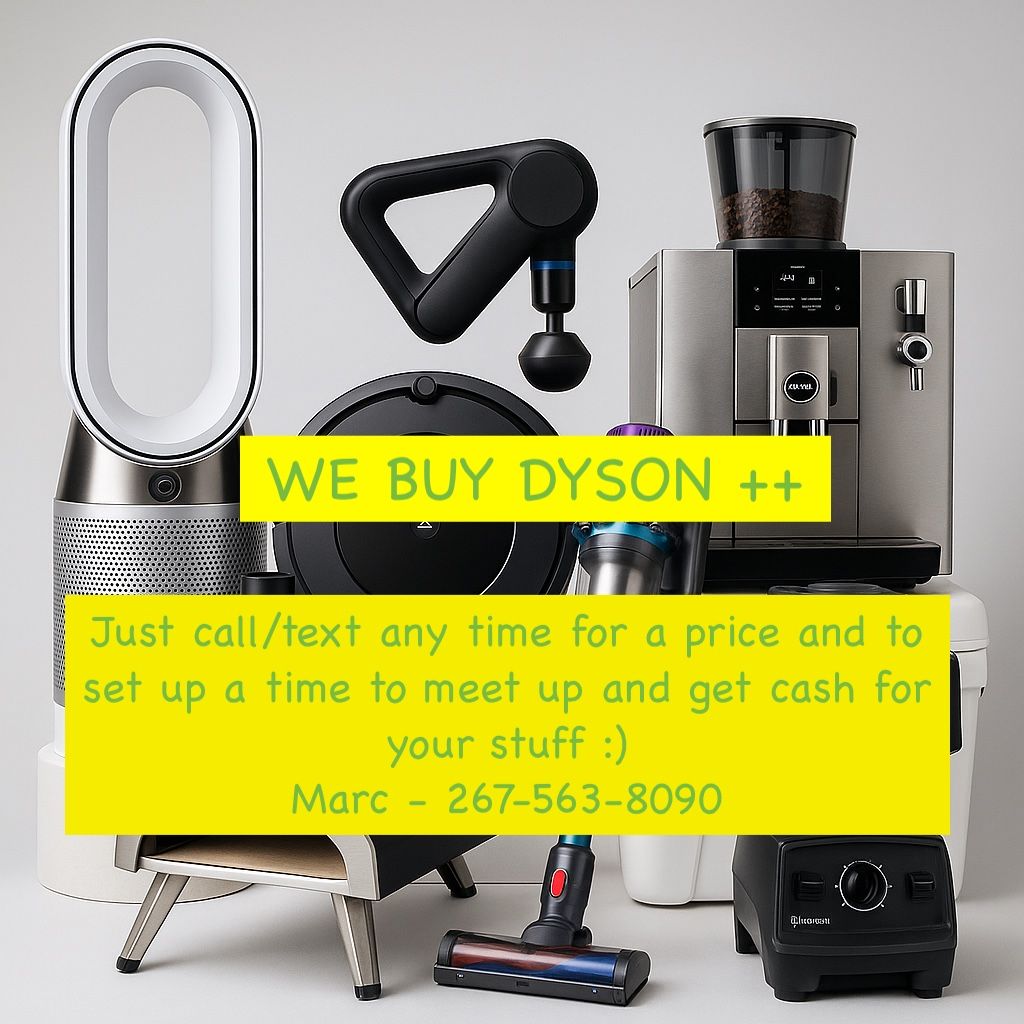We B U Y Dyson, Ridgid, Milwaukee ++ Local