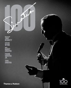 Sinatra 100 Birthday Celebration Book