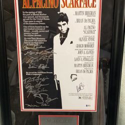 Scarface Collector’s peice Including Al pacinos Signature Along With Cast Members 3500$ Serious Buyers Only Great For The Office Or Movie Room 
