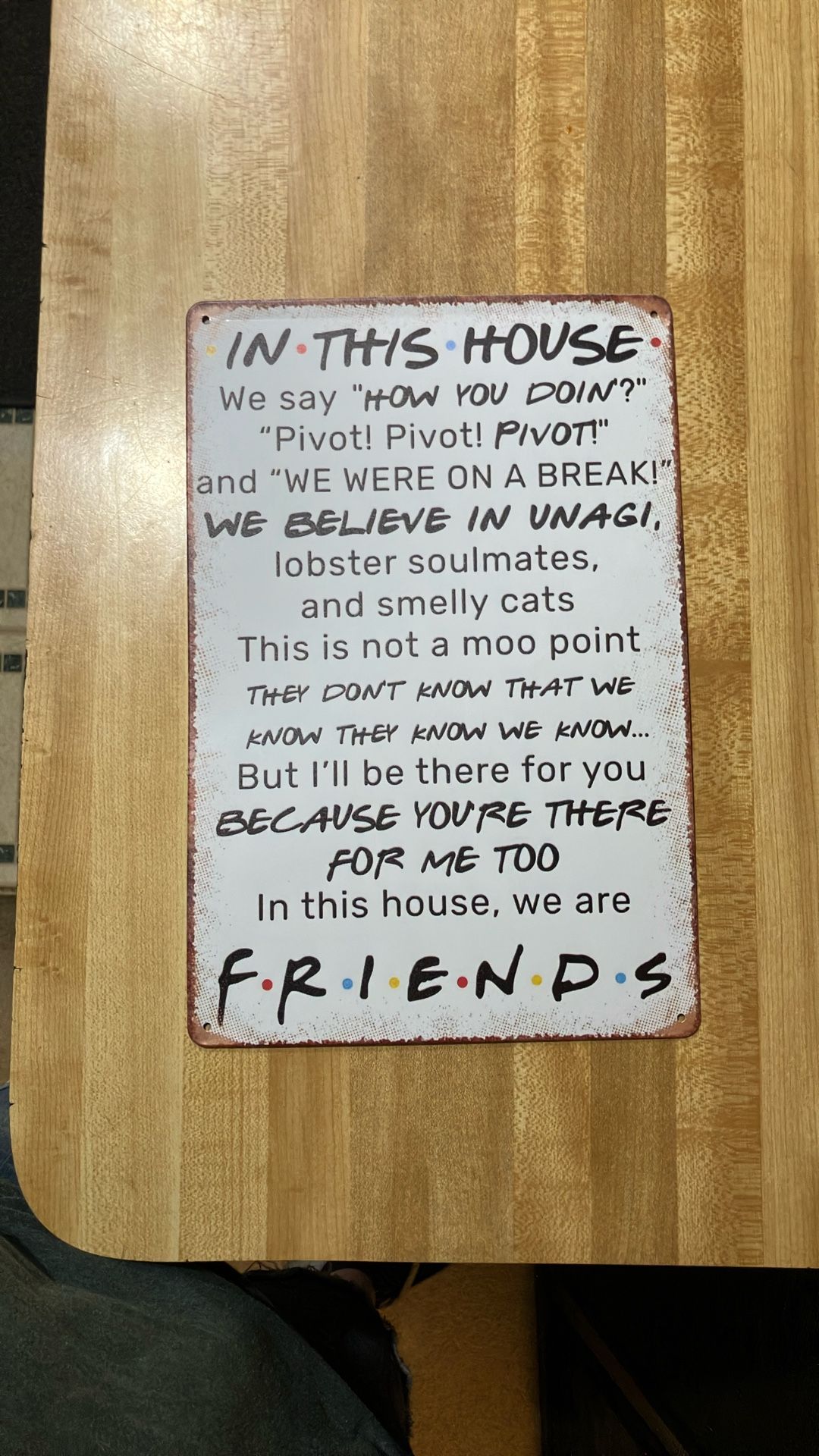 Friends Metal Decor Sign