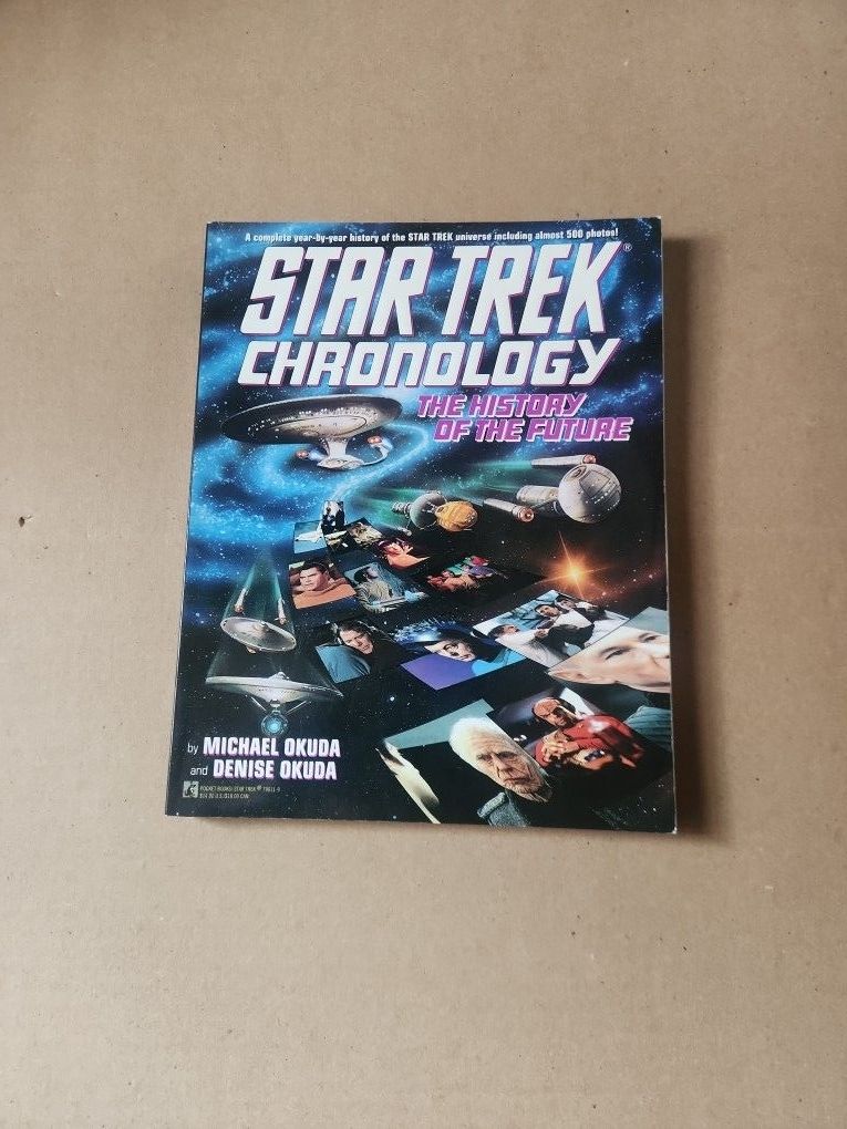 Star Trek Chronology The History Of The Future