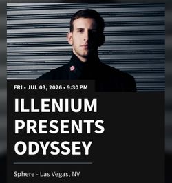 GA Floor tickets to Illenium 7/3 @ the Sphere