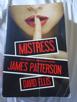 Mistress by James Patterson & David Ellis