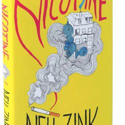 Nicotine Book By Nell Zink