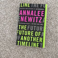 The Future OF Another Timeline Book By AnnaLee Newitz