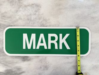 mark name metal sign NEW