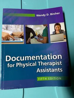 Documentation for Physical Therapist Assistants - FIFTH EDITION