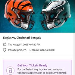 Pair of Eagles Tickets Preseason Game Cincinnati  Bengals vs Philadelphia Eagles 
