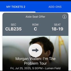 7/25 Morgan Wallen Tickets CLB235 3rd Row Aisle 