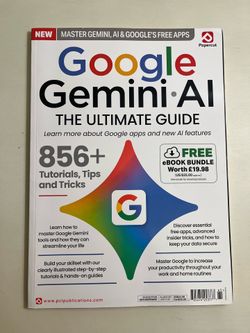 Google Gemini AI The Ultimate Guide Bookazine 856+ Tips Tutorials NEW
