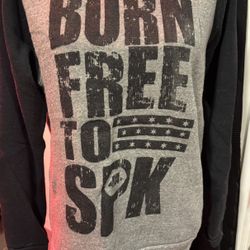Born Free to Speak Super Soft Sweatshirt. Size Medium 