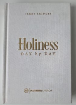 Holiness Day by Day by Jerry Bridges Hardcover