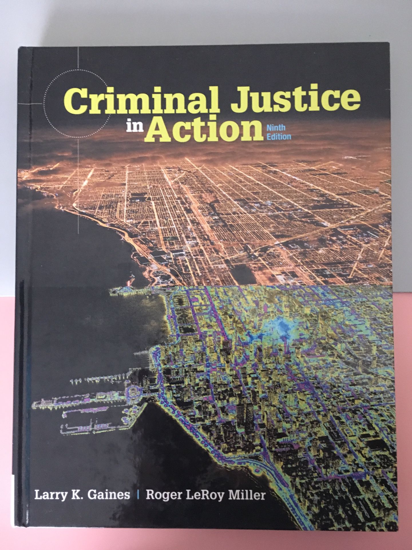 Criminal Justice in Action | 9th Edition