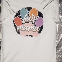 Brand New Fur Mama T-Shirt