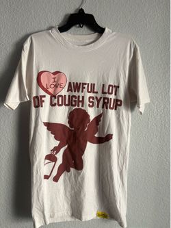 That’s a Awful Lot of Cough Syrup Cupid Valentine’s Shirt.