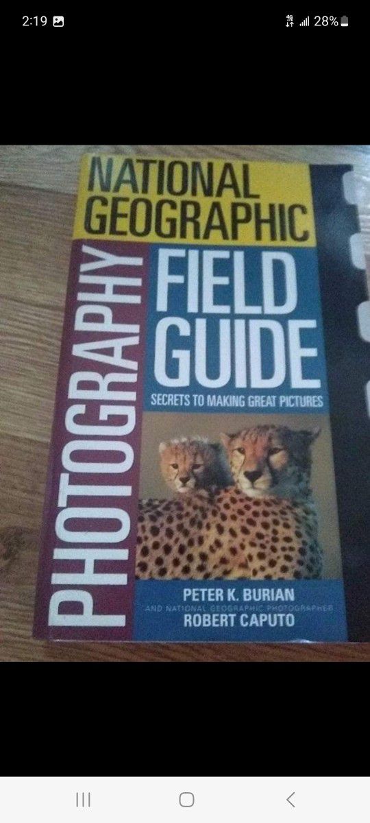 National Geographics Photography Field Guide Paperback Book