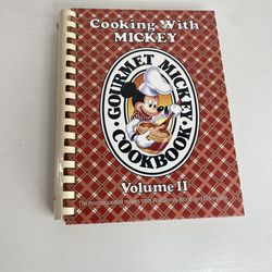 Cooking with Mickey (Gourmet Mickey Cookbook) Volume II: