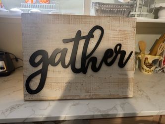 Gather sign